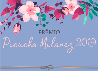 Prêmio Picucha Milanez 2019 - Parte I